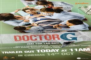 आयुष्मान खुराना और रकुलप्रीत की 'डॉक्टर जी' का शानदार ट्रेलर रिलीज